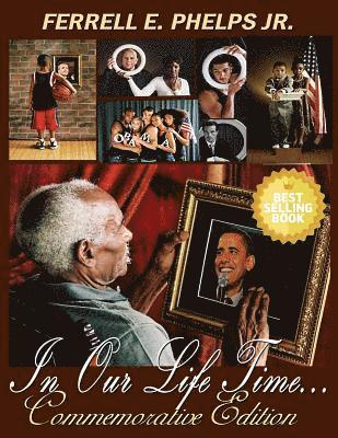 In Our Lifetime: Commemorative Edition 1