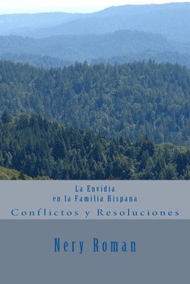 bokomslag La Envidia en la Familia Hispana: Conflictos y Resoluciones