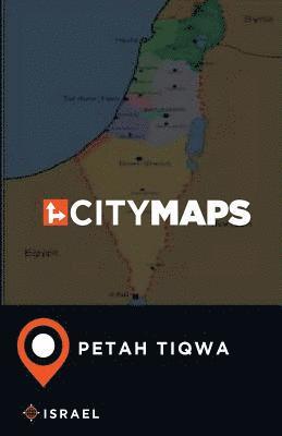 bokomslag City Maps Petah Tiqwa Israel