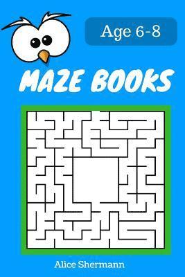 bokomslag MAZE Book for Kids Ages 6-8: 50 Maze Puzzle Games to Boost Kids' Brain, Pocket Size 6x9 Inch, Large Print