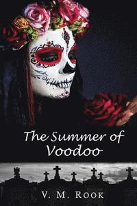 bokomslag The Summer of Voodoo