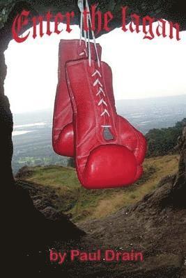 Paul Drain - Enter the Lagan, Häftad