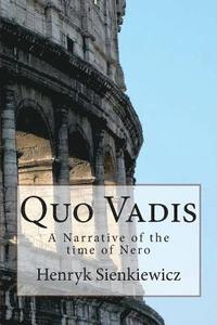 bokomslag Quo Vadis: A Narrative of the time of Nero
