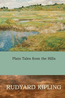 Plain Tales from the Hills