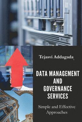 Tejasvi Chandrarkar Addagada - Data Management and Governance Services, Häftad