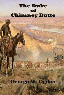 The Duke Of Chimney Butte 1