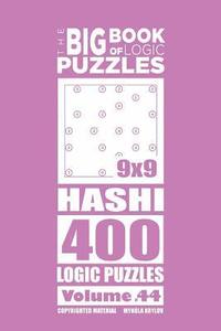 bokomslag The Big Book of Logic Puzzles - Hashi 400 Logic (Volume 44)