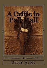 bokomslag A Critic in Pall Mall