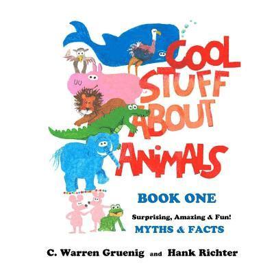 Cool Stuff About Animals Book One 1