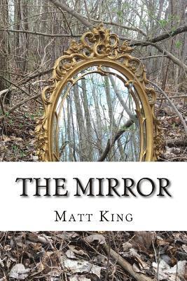 bokomslag The Mirror: A Compilation of Short Stories and Poetry