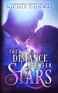 bokomslag The Distance Between Stars