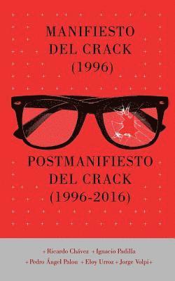 bokomslag Manifiesto del Crack (1996) Postmanifiesto del Crack (1996-2006)