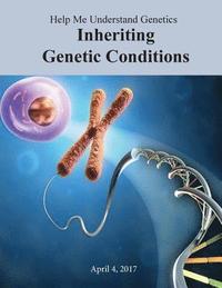 bokomslag Help Me Understand Genetics: Inheriting Genetic Conditions