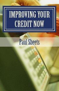 bokomslag Improving Your Credit Now