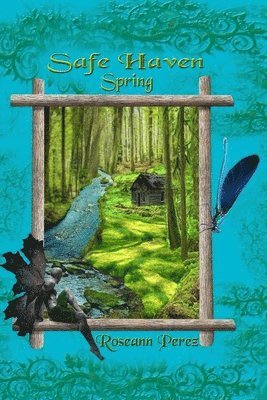 bokomslag Safe Haven Spring: a novella