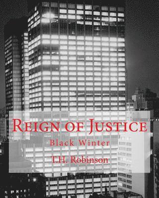 bokomslag Reign of Justice: Black Winter