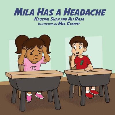 Mila Has A Headache 1