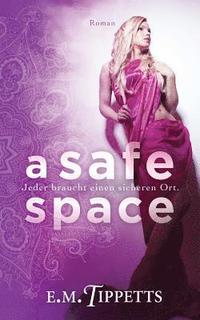 bokomslag A Safe Space: Nicht mein Märchen 2.75