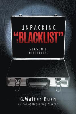 bokomslag Unpacking 'The Blacklist': Season 1 Interpreted