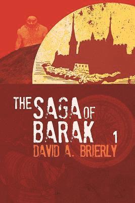 bokomslag The Saga of Barak