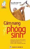 Nguyễn Minh Tiến - Cẩm nang phóng sinh, Häftad
