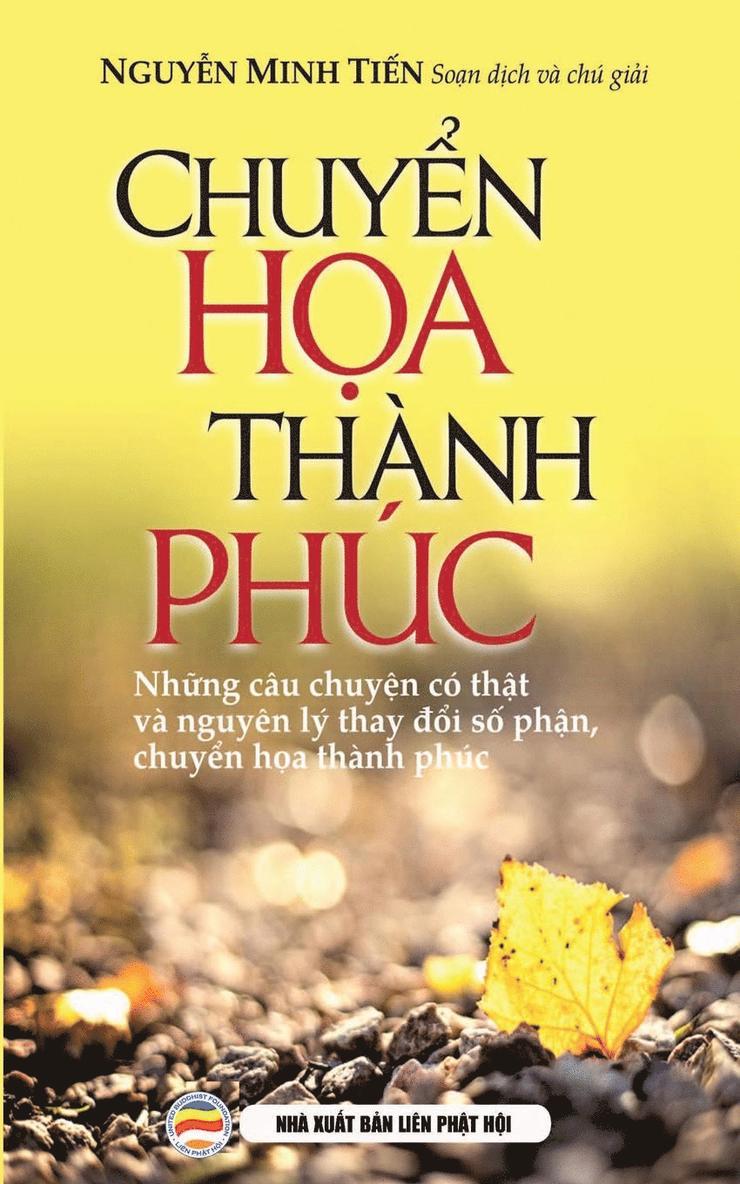 Nguyễn Minh Tiến, Nguy&#7877;n Minh Ti&#7871;n, Nguy¿n Minh Ti¿n, Nguy¿N Minh Ti¿N - Chuyển họa th�nh ph�c, Häftad