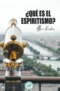 bokomslag ?Que es el Espiritismo?