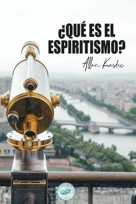 bokomslag ¿Qué es el Espiritismo?