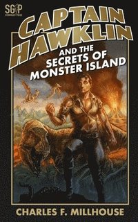 bokomslag Captain Hawklin and the Secrets of Monster Island