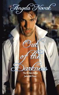 bokomslag Out of the Darkness: Jaden & Chase Book 1