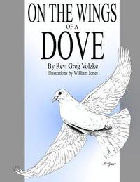 bokomslag On the Wings of a Dove