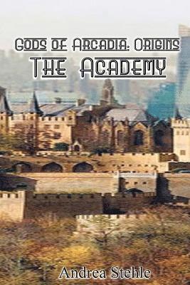 bokomslag Gods of Arcadia Origins: The Academy