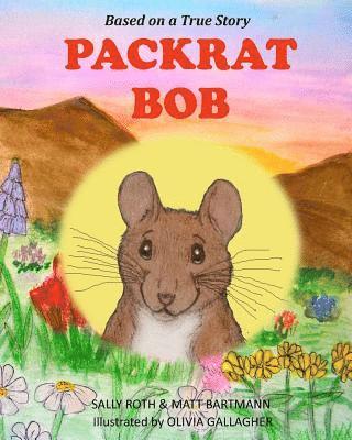 bokomslag Packrat Bob