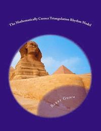 bokomslag The Mathematically Correct Triangulation Rhythm Model: Second Edition