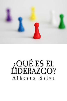 ¿Qué es el liderazgo? 1