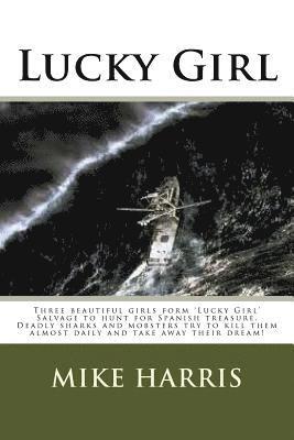 Mike Harris - Lucky Girl, Häftad