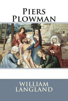 Piers Plowman William Langland 1