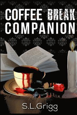 S. L. Grigg - Coffee Break Companion, Häftad