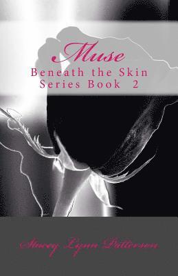 Stacey Lynn Patterson - Muse, Häftad