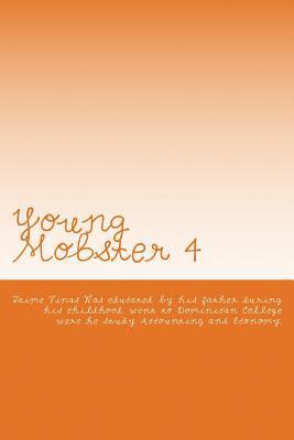 Jaime I. Vinas - Young Mobster 4: Universal Democratic System, Häftad