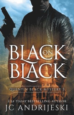 bokomslag Black On Black (Quentin Black Mystery #3)