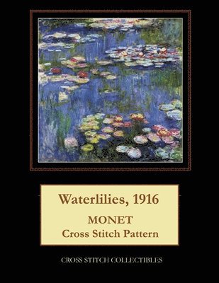 Kathleen George, Cross Stitch Collectibles - Waterlilies, 1916, Häftad