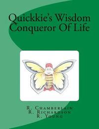 bokomslag Quickkie's Wisdom Conqueror Of Life