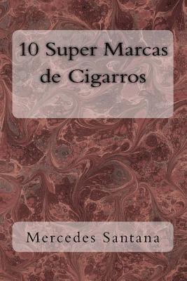 10 Super Marcas de Cigarros 1