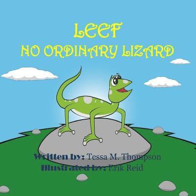 Leef No Ordinary Lizard 1