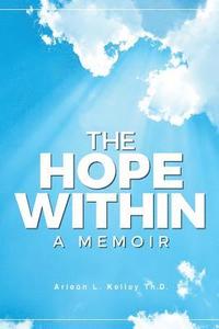 bokomslag THE HOPE WITHIN a memoir