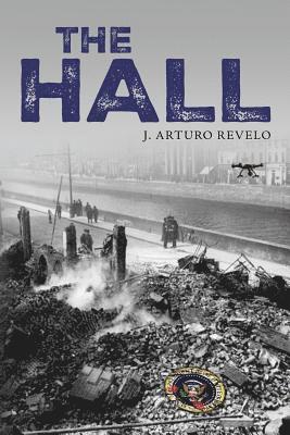 J. Arturo Revelo - The Hall, Häftad. Tillgänglighet: Lägg i varukorg