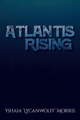 Atlantis Rising 1