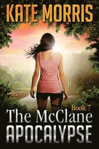 bokomslag The McClane Apocalypse Book Seven