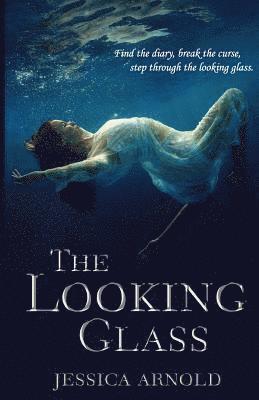 The Looking Glass 1